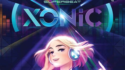 Superbeat: Xonic Unleashes Euphoric Rhythms and Colorful Mayhem!